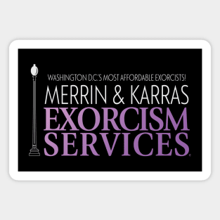 Merrin & Karras Exorcism Services Magnet